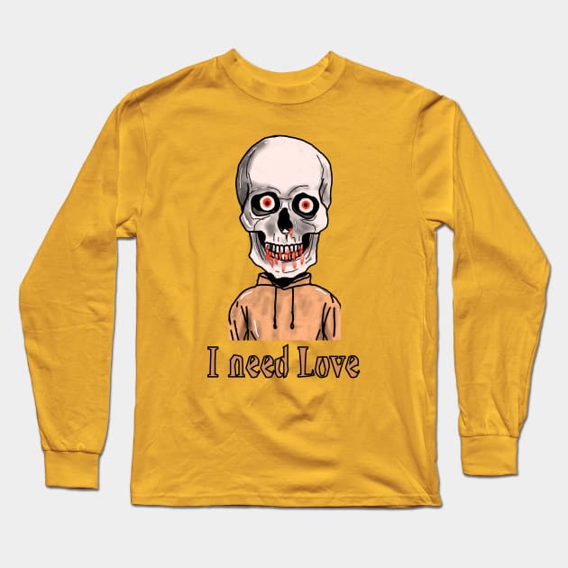 I need Love Long Sleeve T-Shirt by PedroVale